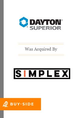 Dayton Superior was acquired by Simplex
