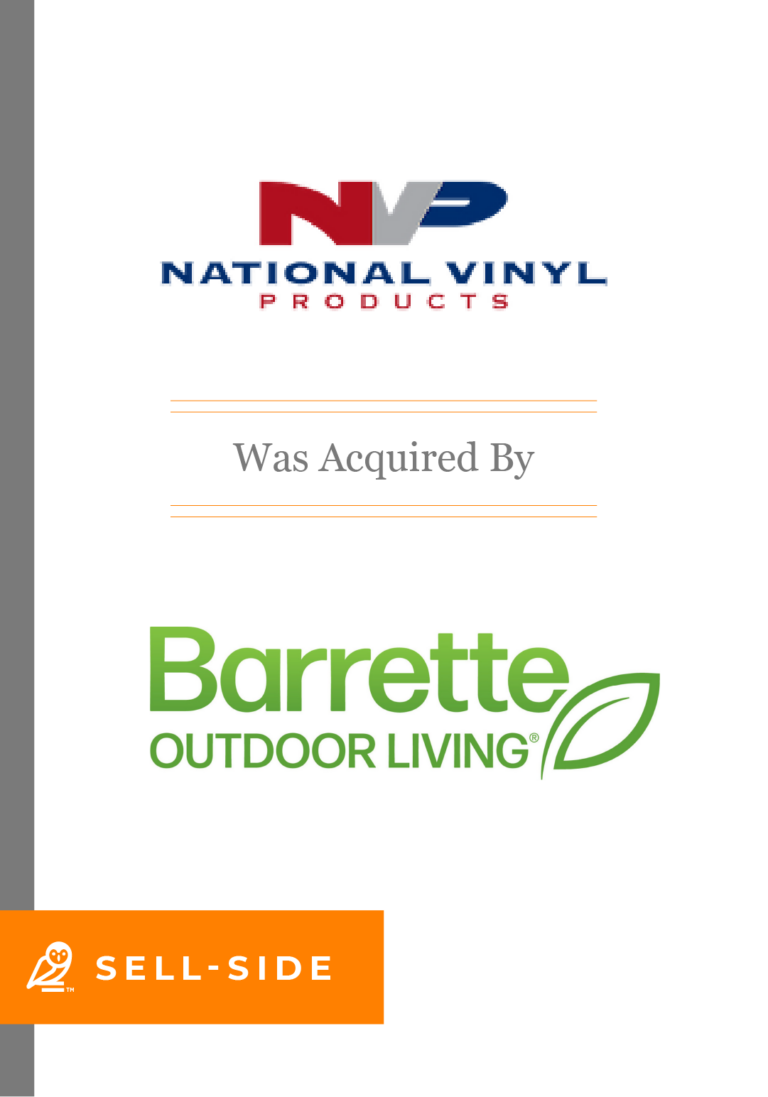 National Vinyl Products was acquired by Barrette Outdoor Living SELL-SIDE