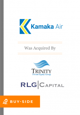 Kamaka Air was acquired by Trinity Private Equity Group, RLG Capital
